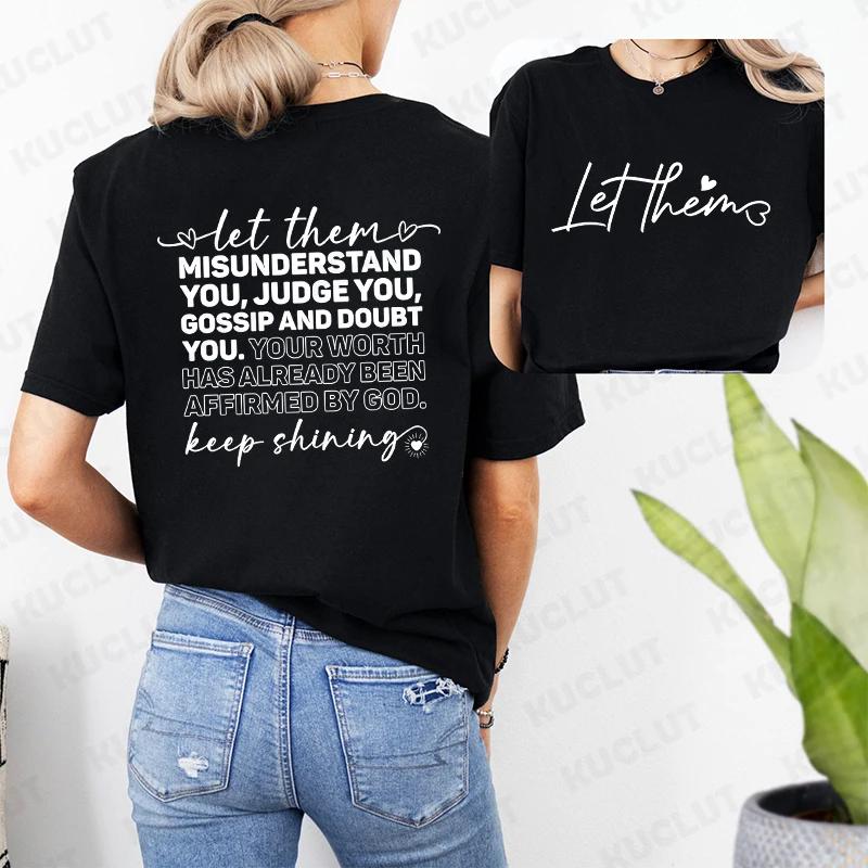 Let Them Maglietta da Donna Continua a Brillare Camicia Ispirazionale Moda Salute Mentale Grafica Top Streetwear Harajuku Magliette a Manica Corta