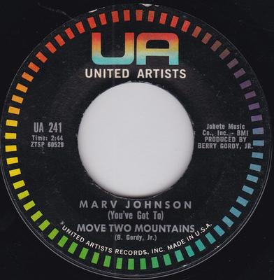 7inch Record MARV JOHNSON - (You've Got To) Move Two Mountains  UA241 United Artists  1960 US Soul/Funk Used
