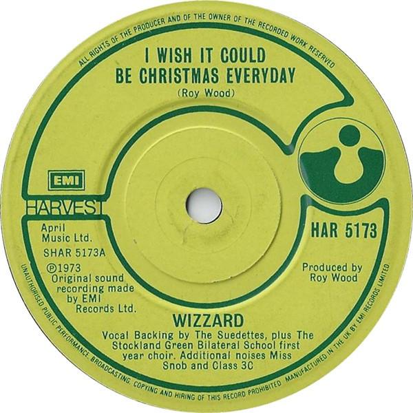 7inch Record WIZZARD - I Wish It Could Be Christmas Every  HAR5173 HARVEST 1973 UK Rock Used