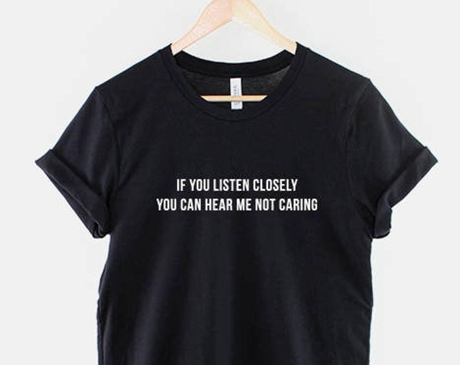 Kinda Care Kinda Don’t Shirt, Sarcastic Quote Design, Funny Attitude Gift XL