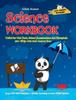 The Science Workbook Class 1 : Useful for Unit Tests, School Examinations & Olympiads Book
