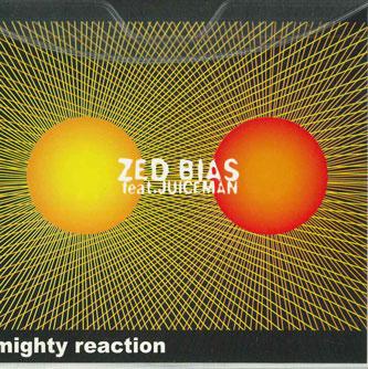 

CD ZED BIAS - Mighty REACTION NABR0001PROMO NAB Japan Obi Dance & Electronica Used