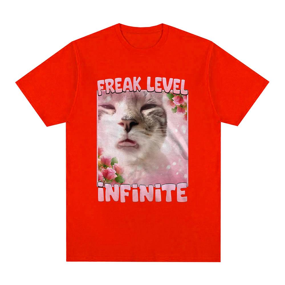 Freak Level Infinite Funny Cat Meme T-shirt Kitten Lover Gift Men Women Short Sleeve T-shirts Casual Cotton Oversized Tee Shirt