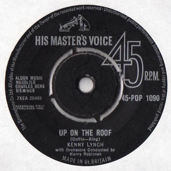 

7inch Record KENNY LYNCH - Up On The Roof 45POP1090 His Master s Vo 1962 UK Pop Used