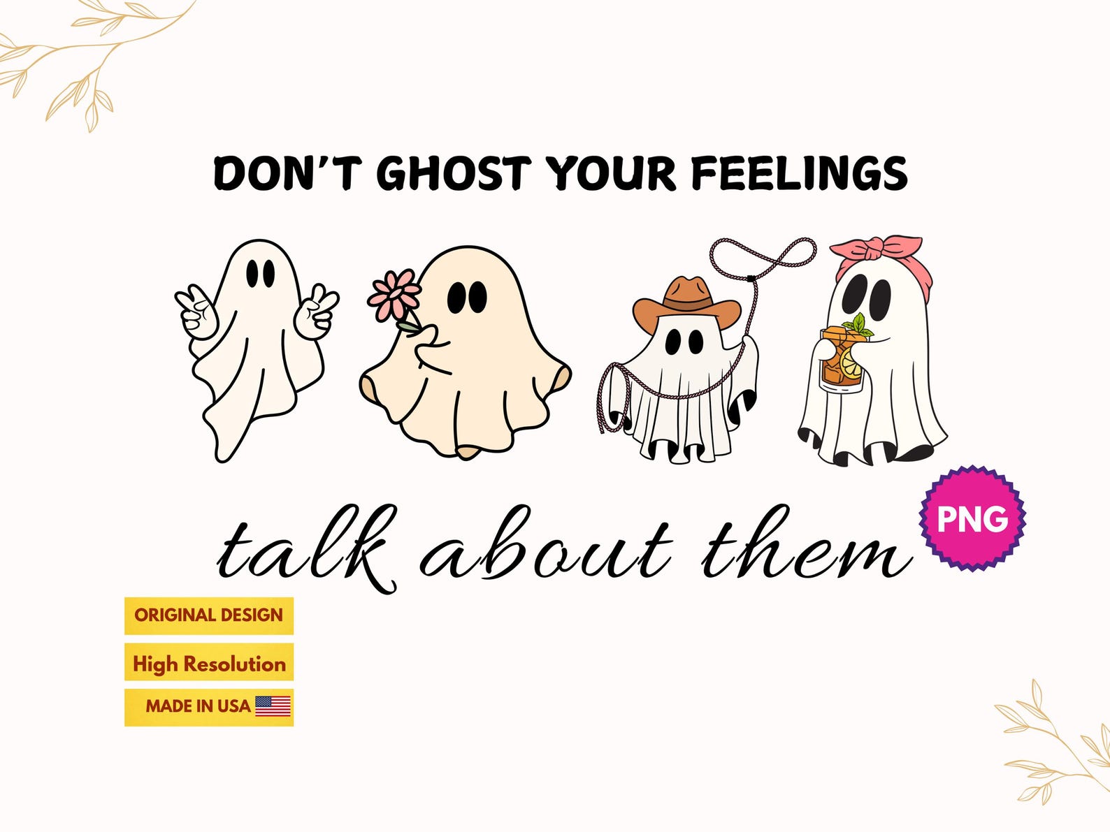 Retro Funny Don t Ghost Your Feelings Mental Health Awareness School Counselor Mental Health Halloween Graphic T shirt for Women S