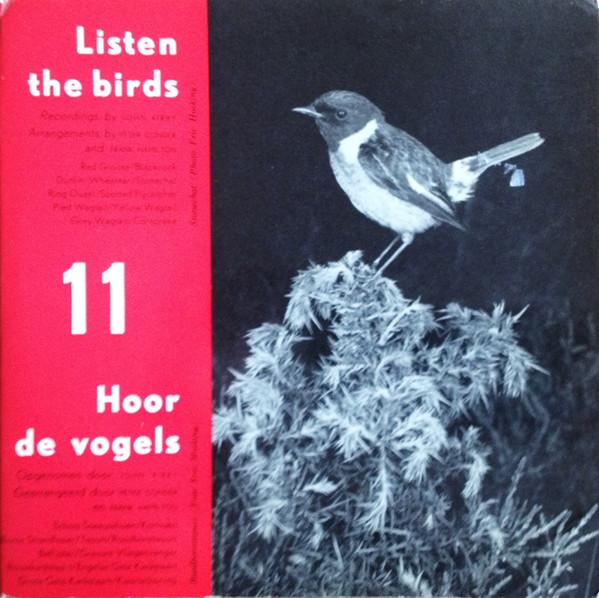 

7inch Record JOHN KIRBY Listen The Birds 11 Hoor De Vogel HDV11 EUROPESE FONO Netherland Sound Effects Nature Used
