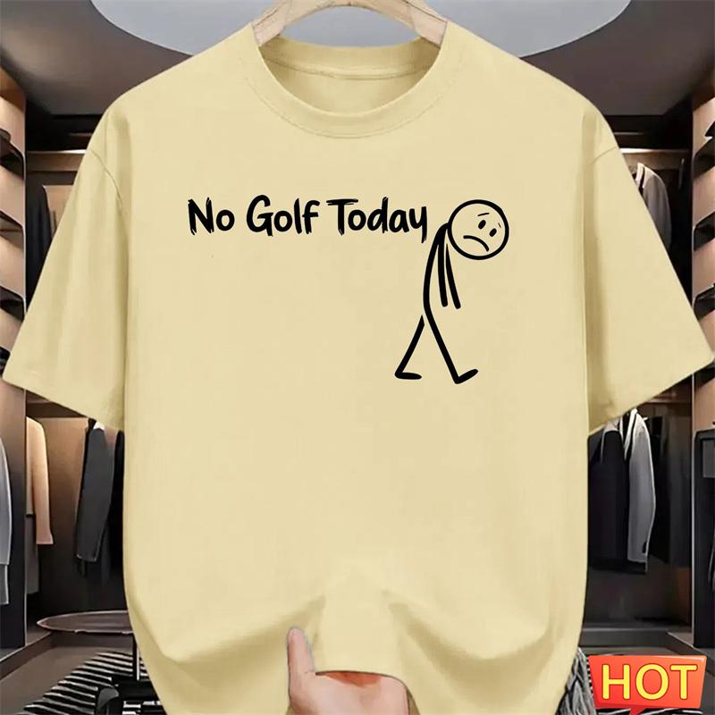 Simple No Golf Today Letters T Shirts For Unisex Summer Funny Short Sleeve 3D Printed Tshirts Loose Breathable Crew Neck Tees Tops