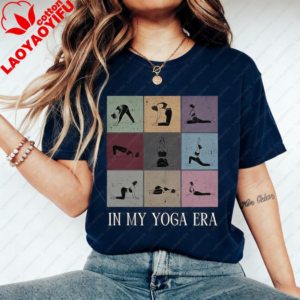 IN MY YOGA ERA Shirt Funny Yoga Women Tshirt Yoga Instructor Gift Tshirt Vintage Style Sportswear Daily Life Casual Cotton Tee