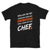 Chef Humor Office Funny Saying Company Workshop T Shirt Vintage Stylish Breathable Stretched Versatile Slightly Fashion