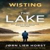 The Lake by Jrn Lier Horst Hardback Book 9780241533857