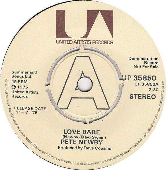 

7inch Record PETE NEWBY - Love Babe UP35850 United Artists 1975 UK Rock Used