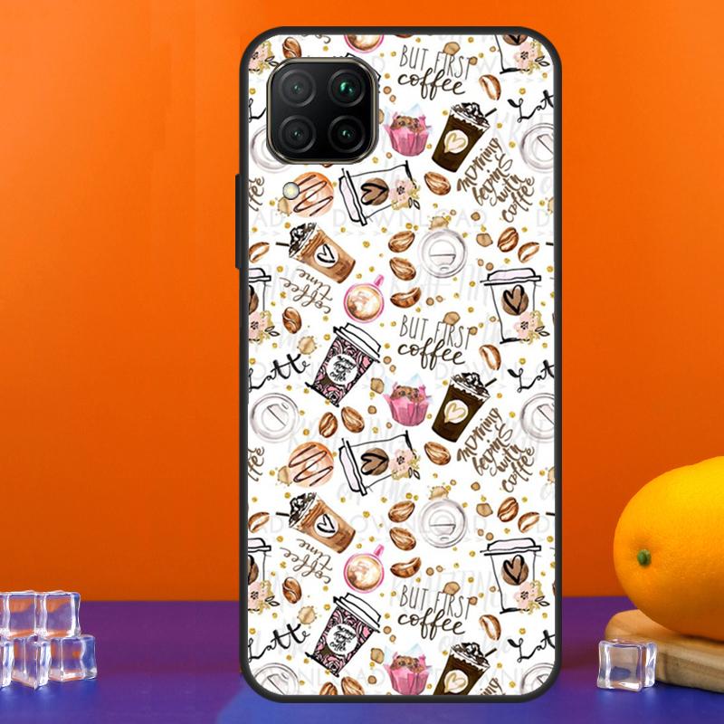frist coffee For Huawei Nova Y90 Y91 Y60 Y70 Y72 Y61 9 10 SE 12i 12s 11i 5T P60 Pro P20 P30 P40 Lite Case