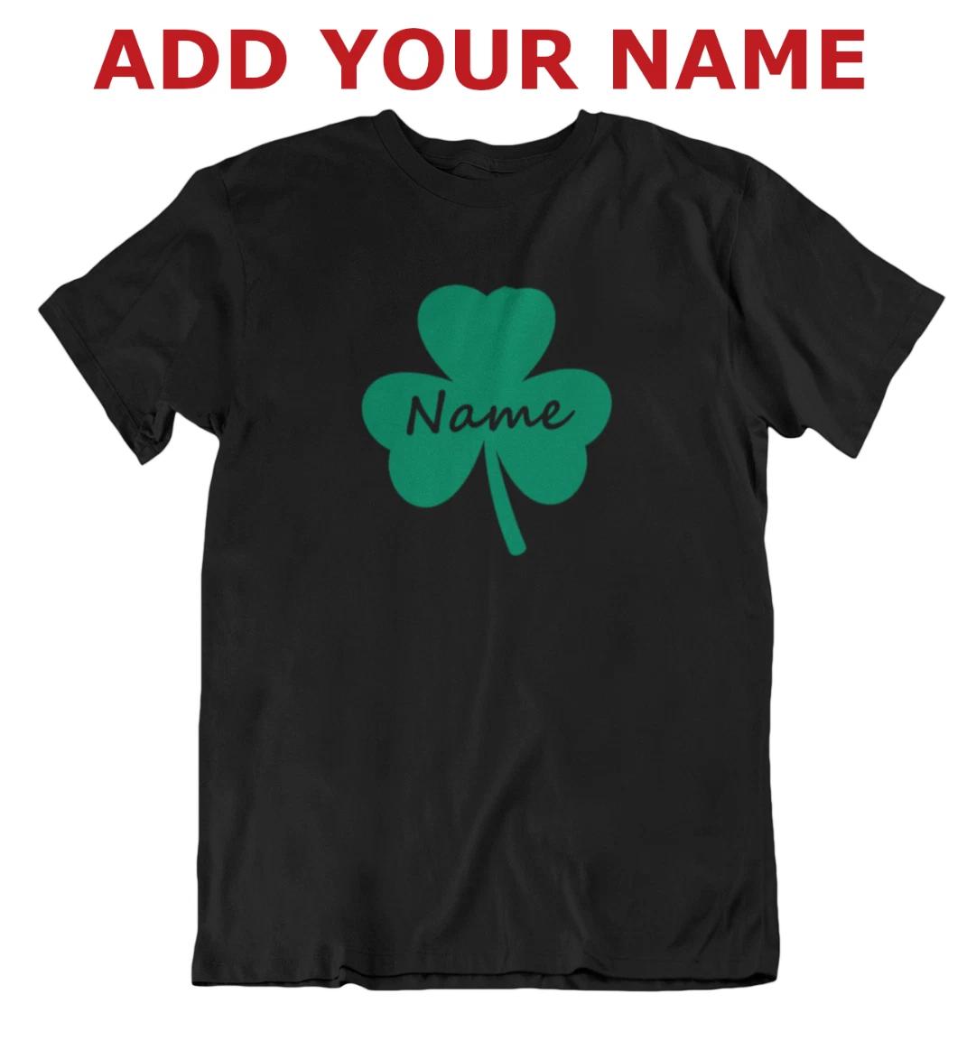 Custom Shamrock Shirt - Personalized Irish Tee - St. Patrick s Day Parade Shirt XL