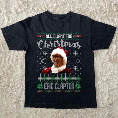 Alles, was ich mir zu Weihnachten wünsche, ist Eric Clapton Hässliches Schwarzes T-Shirt in allen Größen AR270 Unisex T-Shirt