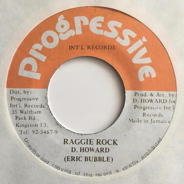 7inch Record ERIC "BUBBLES" GEORGE - Raggie Rock EMBT028 Progressive Int Jamaica Reggae, Ska & Dub Used