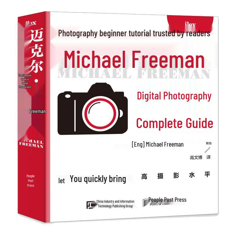 Michael Freeman s Complete Guide to Digital Photography