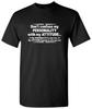 Don't Confuse My Personality Sarcastic Humor Graphic Novelty Funny T - Shirt