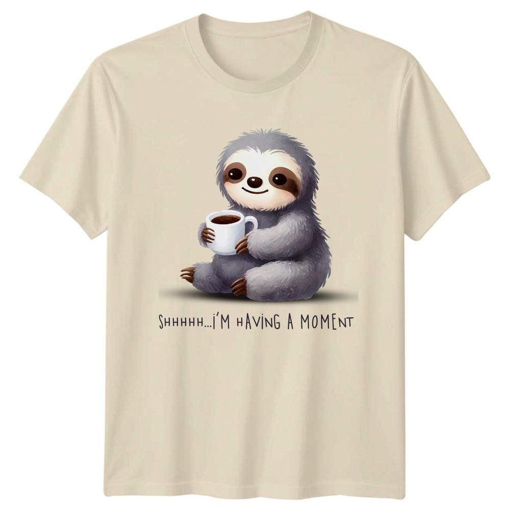 Shhhhhh Im Having A MoUnisext TShirt Sloth Coffee Birthday Gift For Him And Her
