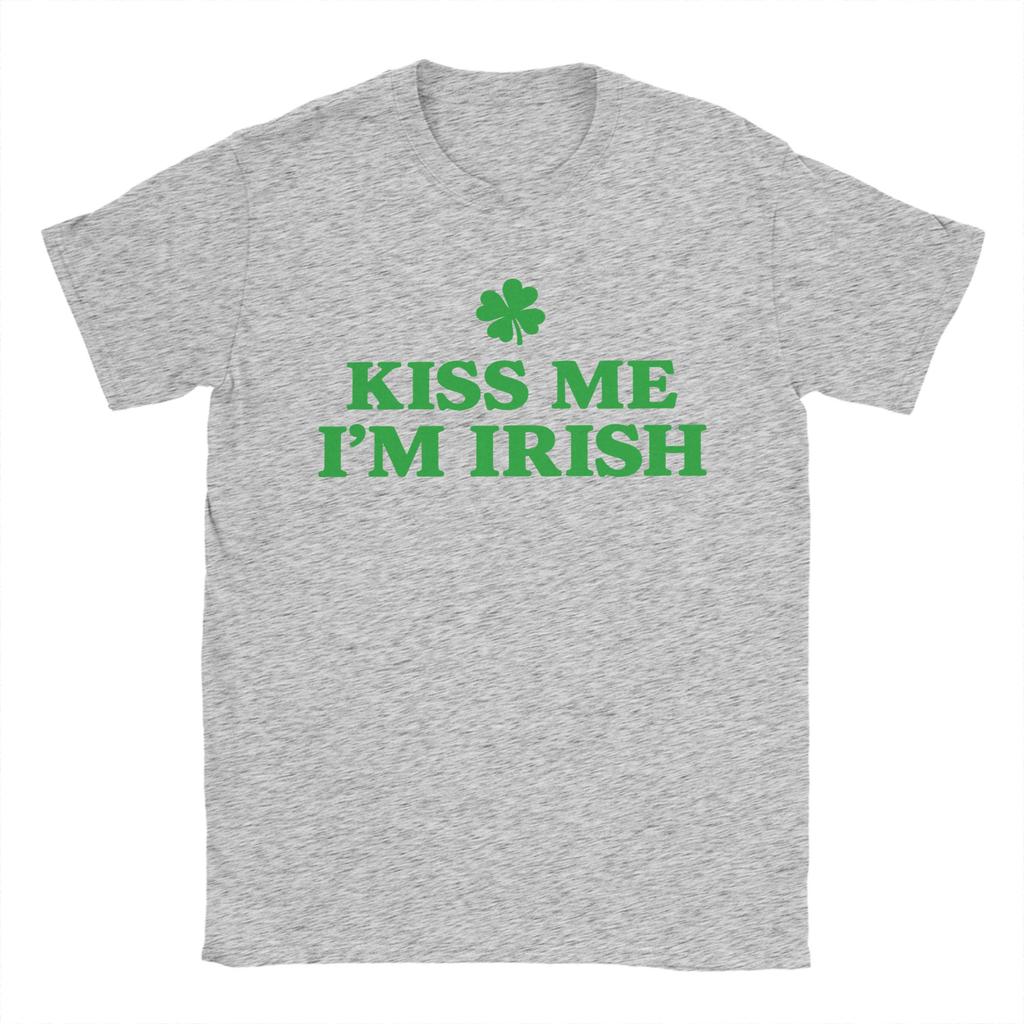 Kiss Me Im Irish St Patricks Day T Shirt Summer T Shirts Unisex 100 Cotton Plus Size Top Tees ShortSleeve Streetwear Tops
