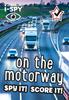 The i-SPY On the Motorway : Spy It! Score It! Book