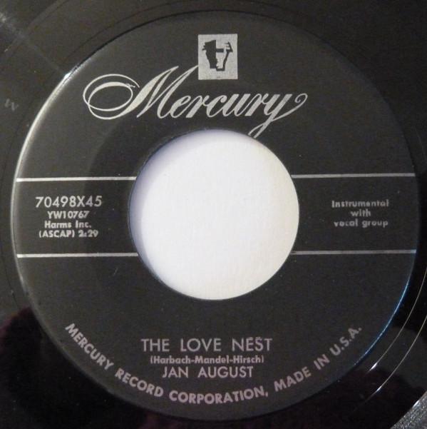 

7inch Record JAN AUGUST - The Love Nest 70498X45 Mercury 1954 US Pop Used