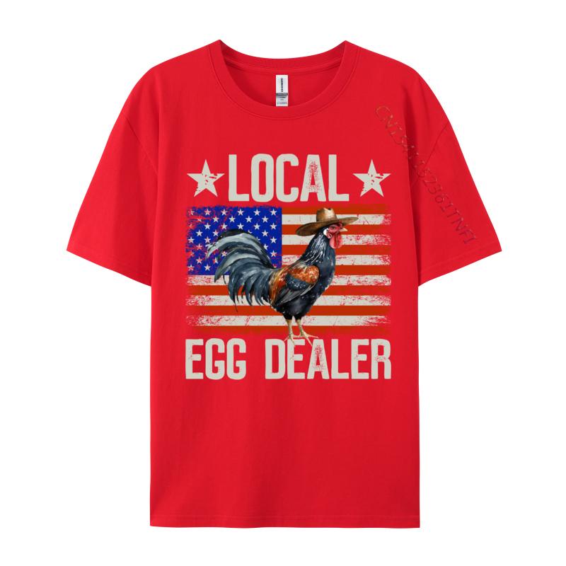 Local Egg Dealer Rooster Farmer Chicken 4 Cosie Tops Shirts Brand Camisa Classic Pure Cotton Unisex Top Tshirts