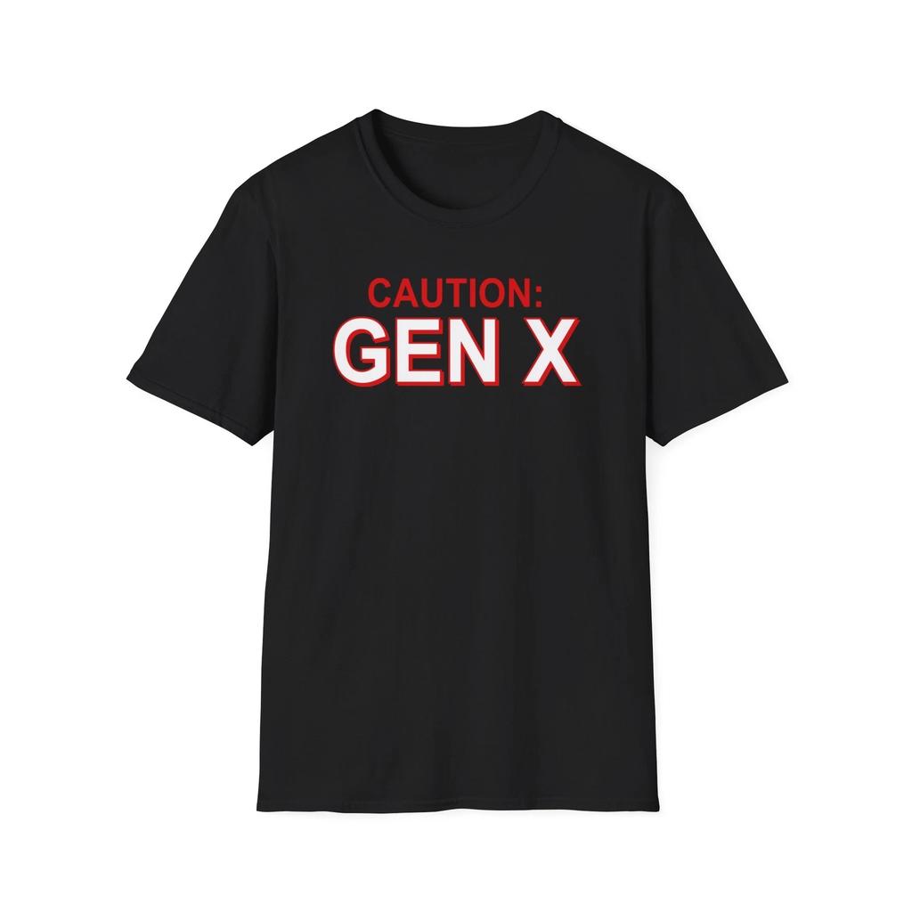 CAUTION: GEN X T-Shirt 70's, 80's, 90's Warning Generation X