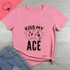 KISS MY ACE Poker T-shirt - Harajuku Short-Sleeved Unisex's and WoUnisex's Universal Shirt Pattern Pure Cotton T-shirt