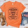 New Funny Vintage 1973 Birthday T Shirt Unisex Short Sleeve O Neck Summer Casual Vintage 1973 Letter Printing T-Shirt Top Tee
