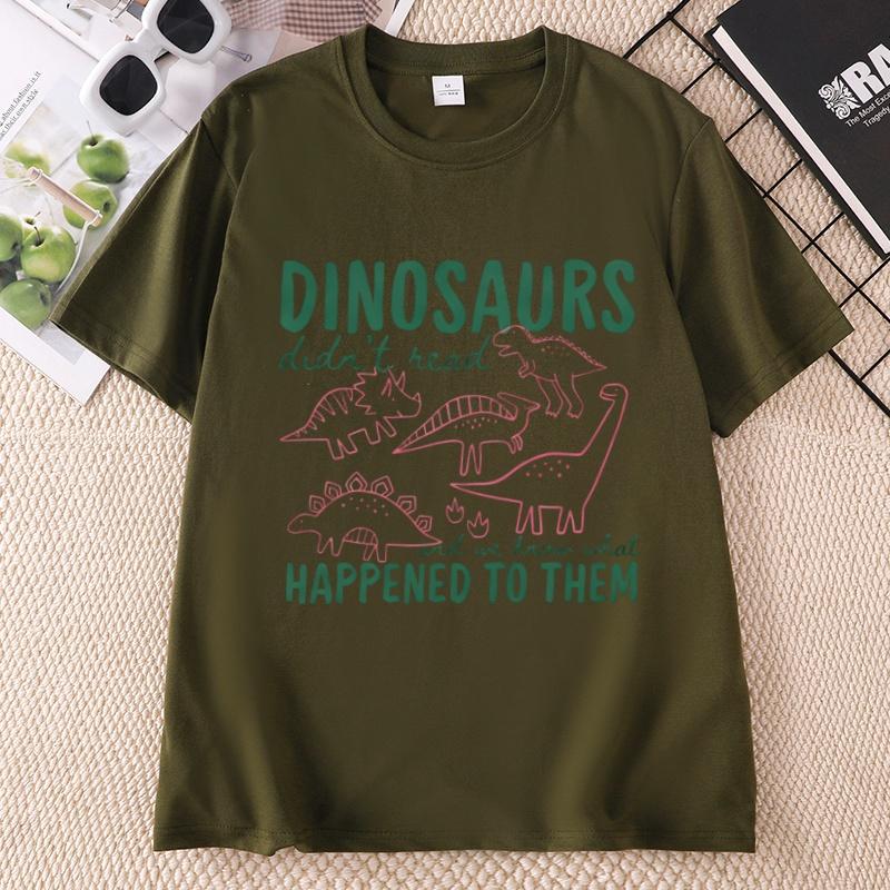 Funny Dinosaurs Didnt Read TShirt for Unisex Unisex Book Lover Teacher Gift Graphic T Shirts Unisex Cotton Short Sleeve Tees