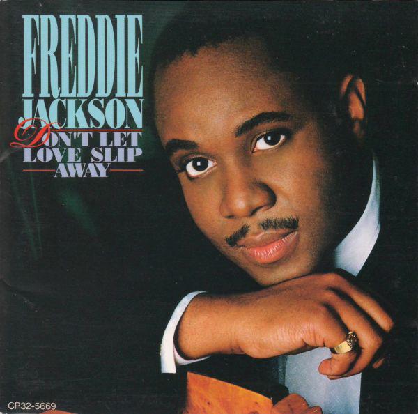 

CD FREDDIE JACKSON Dont Let Love Slip Away CP325669 Capitol Records 1988 Japan SoulFunk Used