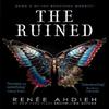 The Ruined by Renee Ahdieh Paperback Book 9781529368451