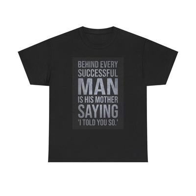 Funny Mom Son T Shirt Comedy Jokes Humor Heavy Cotton