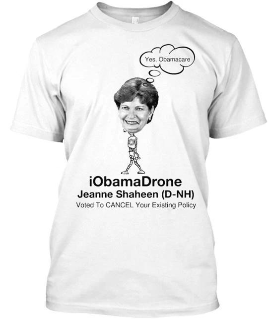 

iObamaDrone Jeanne Shaheen D NH T shirt Made in the USA Size S to 5XL 3XL