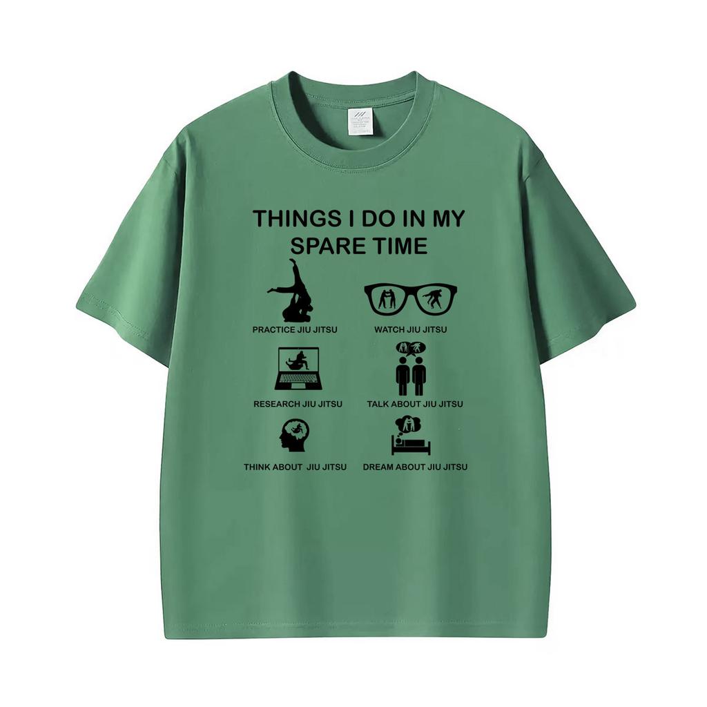 Things I Do In My Spare Time Funny Jiujitsu Martial Art Unisex Tshirts Unisexs Fashion Street Casual Cotton Short Sleeve T Shirts