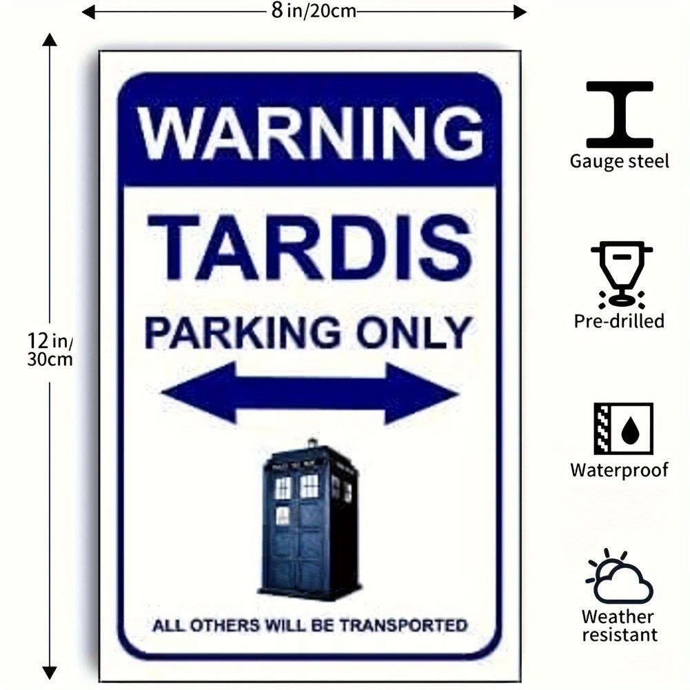 

Who TARDIS Parking 8x12 Metal Sign - 1pc Retro Aluminum Wall Decor, Classic Sci-Fi Design, Funky Garage Man Cave Art 20x30cm（7.8x11.8inch）