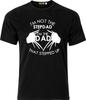 I'm Not the Stepdad I'm the Dad That Stepped Up Funny Adult Cotton T Shirt Mens Womens Tees Top