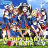 3. Single PARTY Hersteller "Love Live! Sonnenschein!!"""GLÜCKLICHER ZUG""" (mit BluRay) (Kein Bonus)