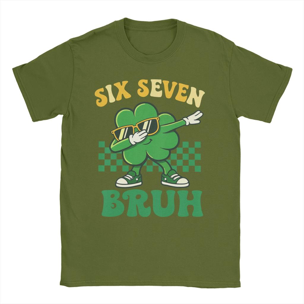 Funny Meme Six Seven Bruh St Patricks DayTShirt Summer Trending TShirts Unisex Cotton O Neck Tees ShortSleeve