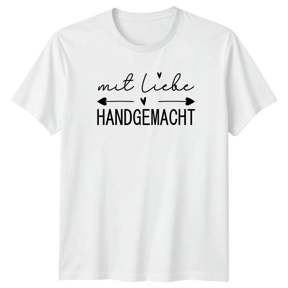 Mit Liebe Handgemacht TShirt Handmade Gifting Birthday Gift For Him And Her S