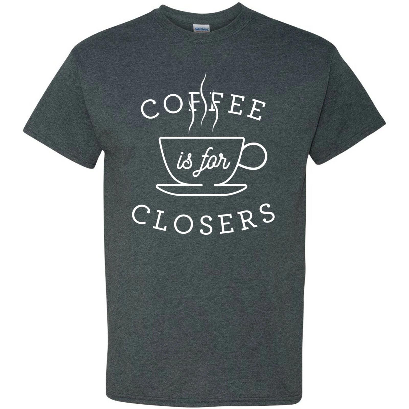 

Coffee is for Closers - Funny Best Salesman Movie Quote Short Sleeve T Shirt 3XL