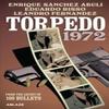 Torpedo 1972 by Enrique Sanchez Abuli Paperback Book 9781684973026