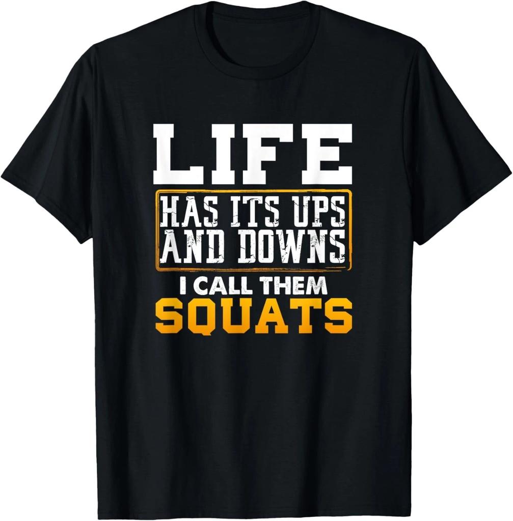 Funny Fitness Gym Workout Weights Squat Men Women Gift T- Shirt