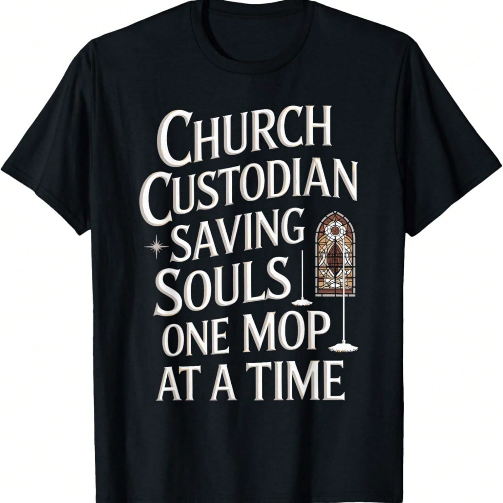 Soul Saving Housekeeper With Mop Design T Shirt T-Shirt S разноцветный