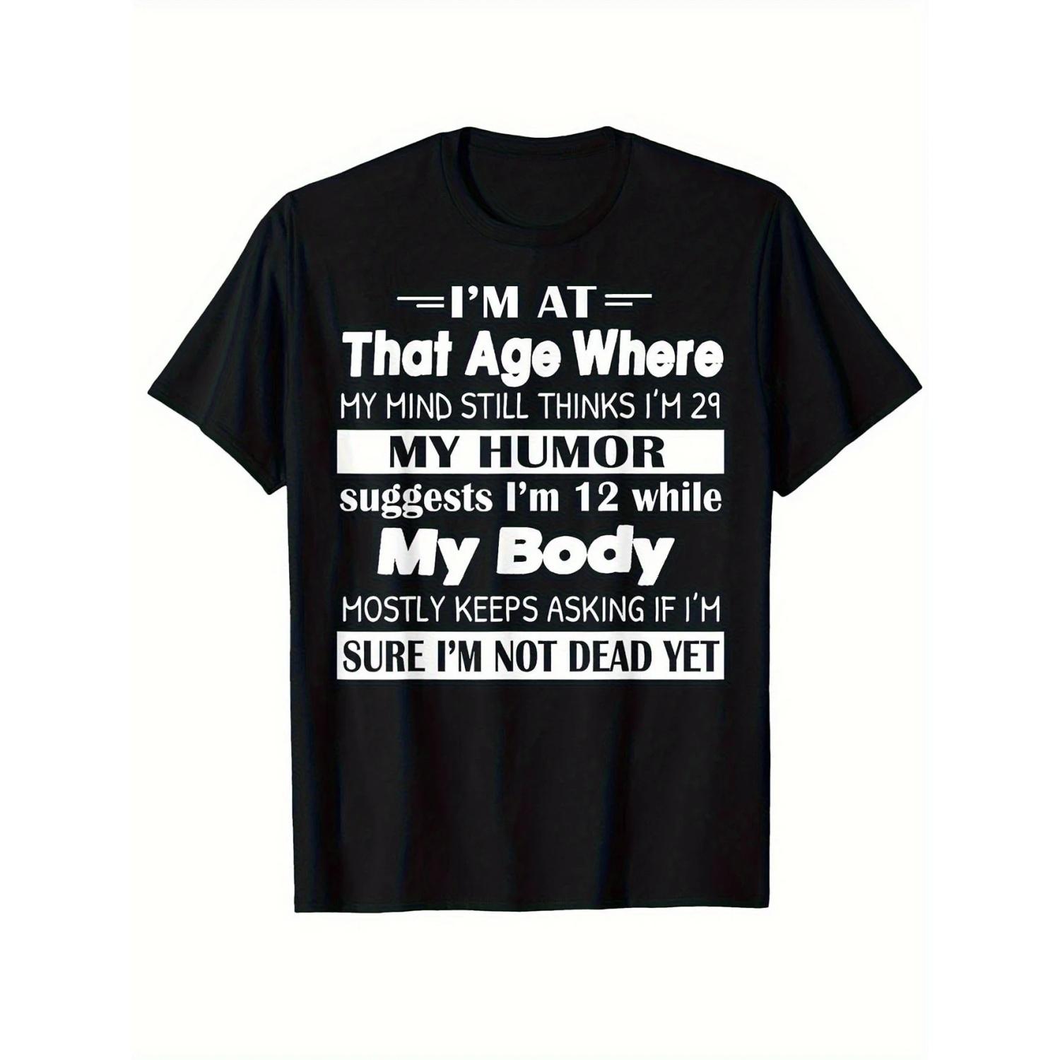 

[Fun Men s T-shirt] Printed with The Fun Slogan _I Still Consider Myself 29 Years Old_, Casual Travel and Sports T-shirt XXXXXL чорний