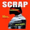Scrap by Calla Henkel Hardback Book 9781399719339