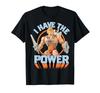 Masters of the Universe I Have the Power T-Shirt