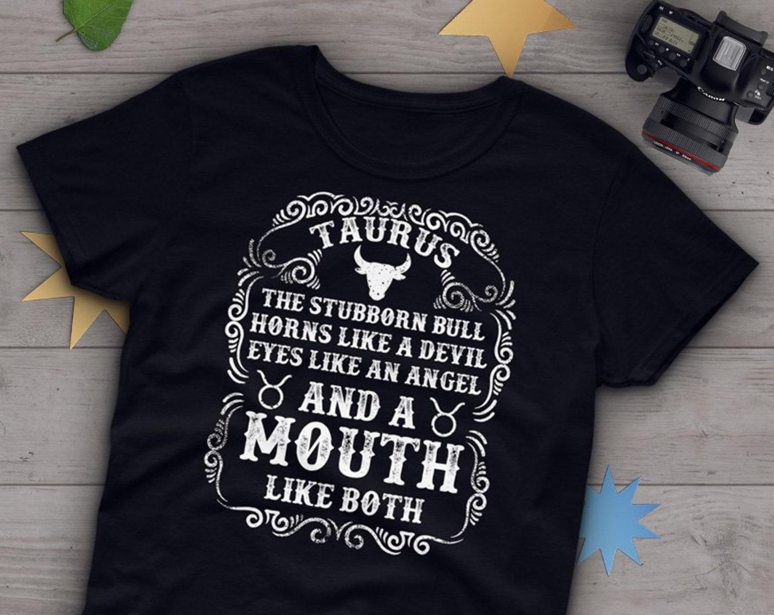 Taurus Shirt, , Taurus Gift, Taurus Zodiac T-Shirt, Taurus Tee, Gift For Her, Birthday, Graphic Tee Tshirt, Taurus Horoscope Sign Top 110