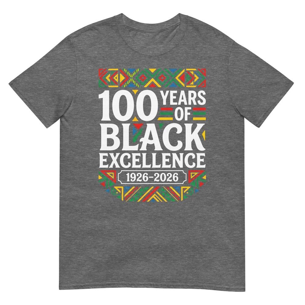 Black History Month 100 Years Of Black Excellence Centennial Tshirt