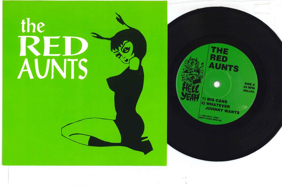 

7inch Record RED AUNTS - Red Aunts HELL04 HELL YEAH 1992 US Rock Used